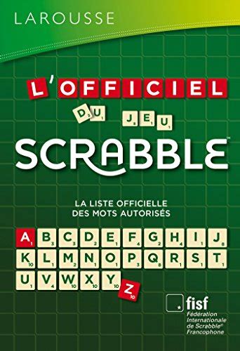 ajax au scrabble|Dictionnaire du Scrabble, tous les mots officiels pour le Scrabble.